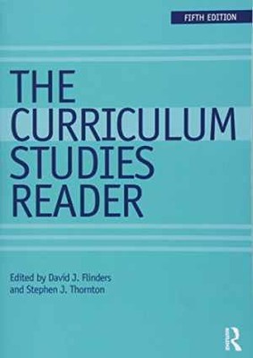 The Curriculum Studies Reader - Paperback, by Flinders David J.; - Acceptable