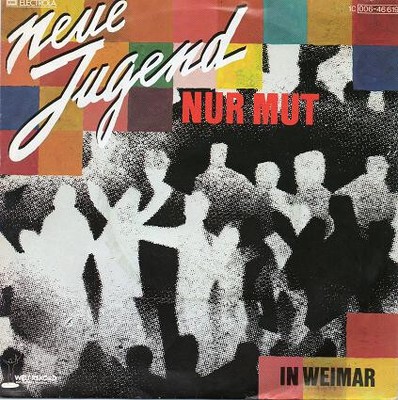 Neue Jugend / Nur Mut / In Weimar / Vinyl / German / NDW / Welt-Rekord