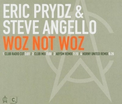 Eric Prydz [Maxi-CD] Woz not woz (Club Radio/Club/Abysm/Horny United Remixes,...