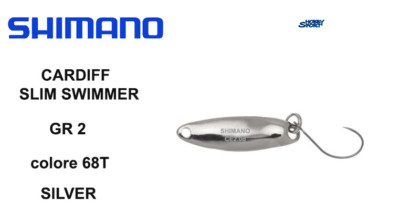 CARDIFF SLIM SWIMMER  SPOON  2,0 GR col. 68T SILVER TROUT AREA SHIMANO JAPAN