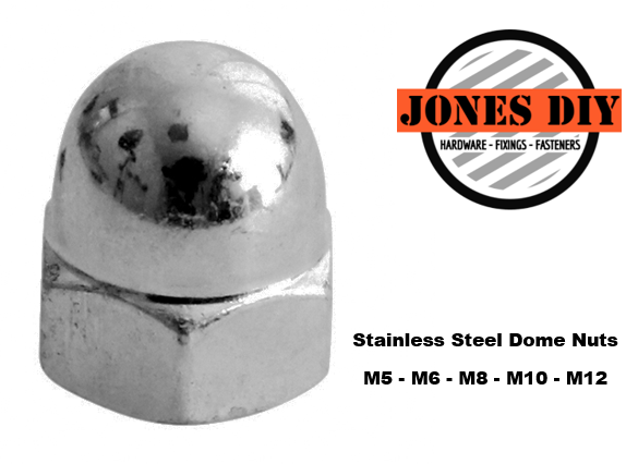 STAINLESS STEEL DOMED NUTS M5 M6 M8 M10 M12 A2 HEX HEAD DOME NUTS SS HEXAGON