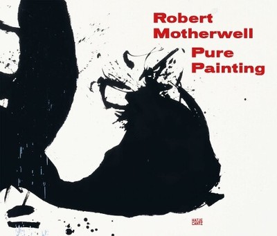 Susan Davidson Robert Motherwell: Pure Painting (Hardback) (UK IMPORT)