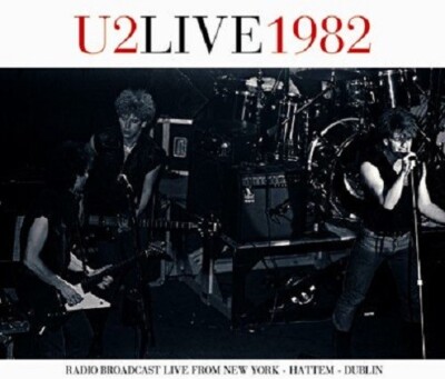 U2 - U2LIVE1982 : New York + Hattem - Dublin 1982 Soundboard (3CD)