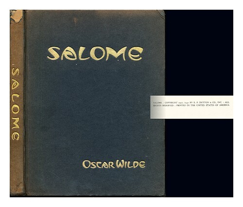 Wilde, Oscar (1854-1900). Vassos, John (1898-1985) Salome : A Tragedy In One Act