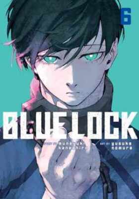 Blue Lock 6 - Paperback, by Kaneshiro Muneyuki - Good