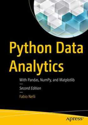 Python Data Analytics: With Pandas, - Paperback, by Nelli Fabio - Very Good