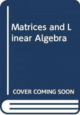 Matrices and linear algebra - Hardcover, by Hans Schneider; George - Acceptable