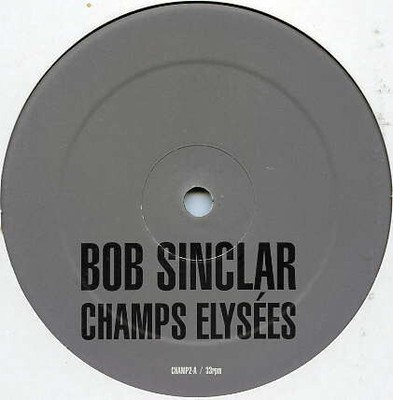 Bob Sinclar - Champs Elysees Sampler Part 2 Of 3 - Used Vinyl Rec - T5628z