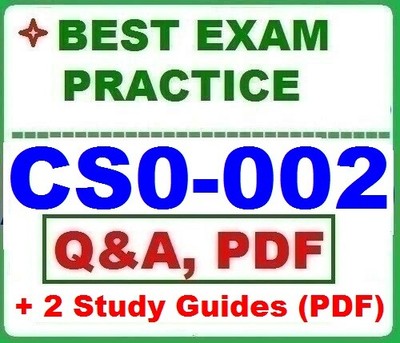  CS0-002 CompTIA CySA+ Exam - BEST EXAM Q&A + 2 STUDY GUIDES 