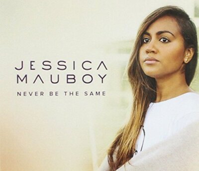 Jessica Mauboy Never Be the Same (CD)