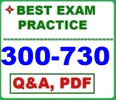 300-730 Implementing Secure Solutions with Virtual Private Networks EXAM Q&A