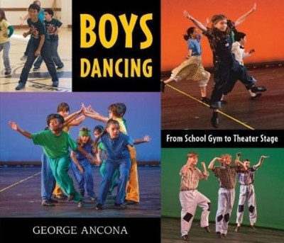 George Ancona Boys Dancing (Hardback)
