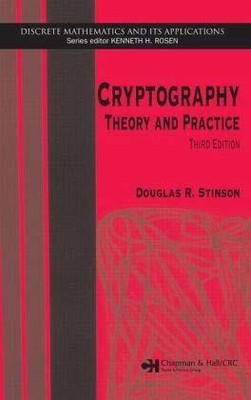 Cryptography: Theory and Practice, Third Edition (Discrete Mathematics and I...