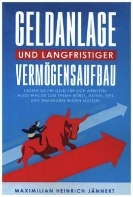 Geldanlage und langfristiger Vermögensaufbau