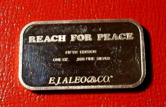 Reach For Peace 5th. Ed. 1 oz.999 Silver by E. J. Aleo & Co.  New  ULTRA RARE