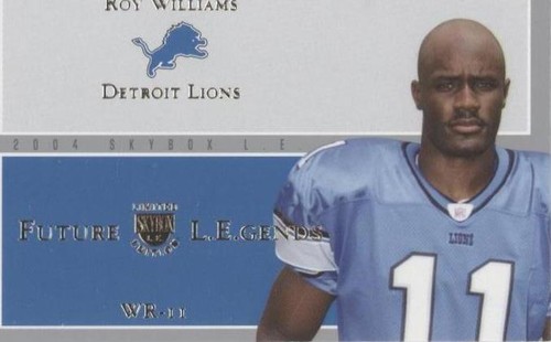 2004 Skybox L.E. Roy Williams #18 FL
