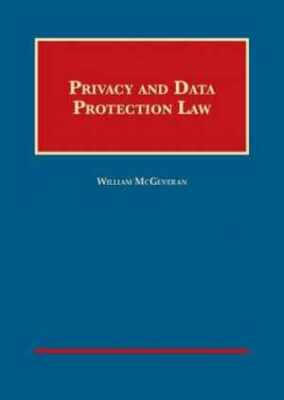 Privacy and Data Protection Law - Hardcover, by McGeveran William - Acceptable n