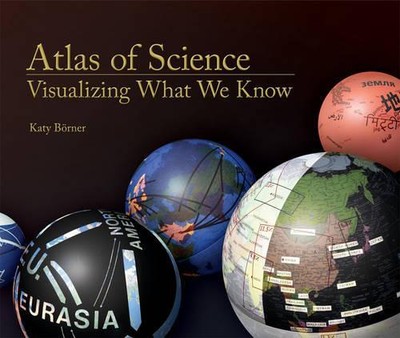 Atlas of Science: Visualizing What We Know by Katy Borner, NEW Book, FREE & FAST