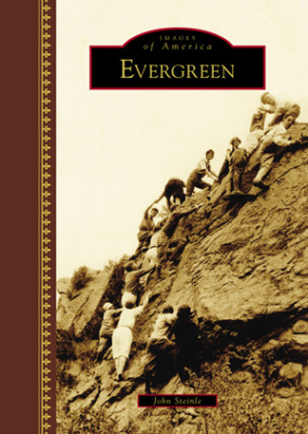 Evergreen, Colorado, Images of America, Hardback
