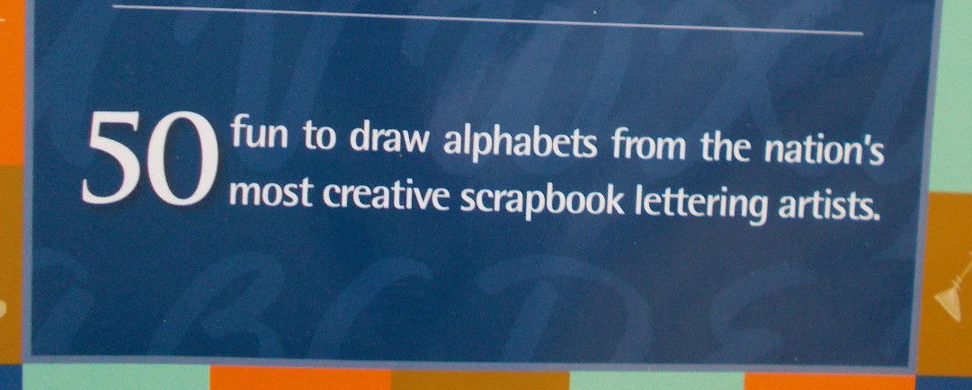 Creative Scrapbook Lettering Best Of Memory Makers Book Alphabets 112 Pages NEW