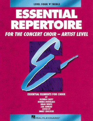 Essential Repertoire for the Concert Choir - Artist Level Treble Perf/Acc CDs (2