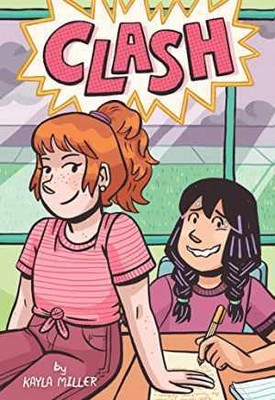 Clash (A Click Graphic Novel, 4) - Hardcover, by Miller Kayla - Acceptable
