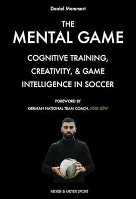 The Mental Game: Cognitive Training, - Paperback, by Memert Daniel - Very Good
