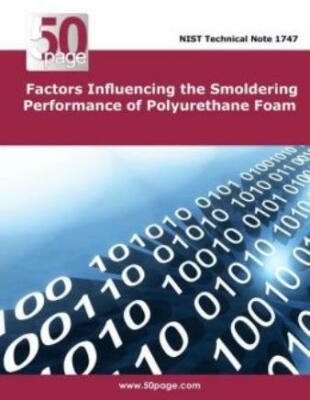 Factors Influencing The Smoldering Performance Of Polyurethane Foam