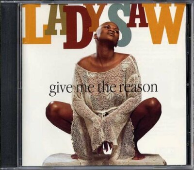 Give Me A Reason, Lady Saw, Very Good