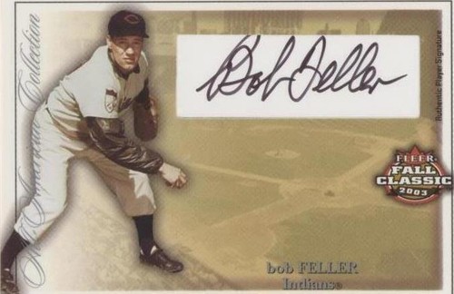 2003 Fleer Fall Classic - Bob Feller #AAA/BF