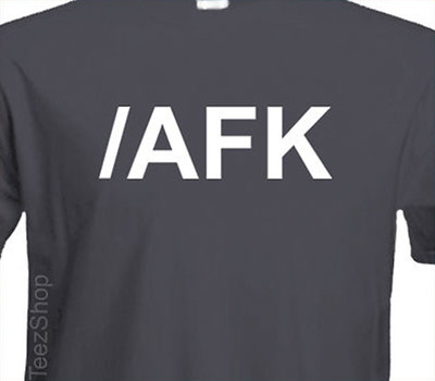 AFK Away From Keyboard funny tee GAMING Gamer tech Geek nerd league wow T-shirt