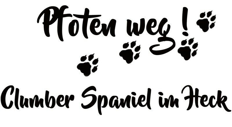 Clumber Spaniel Autoaufkleber Aufkleber Schriftaufkleber Kontur Pfoten Weg...