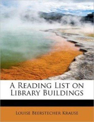 A Reading List On Library Buildings