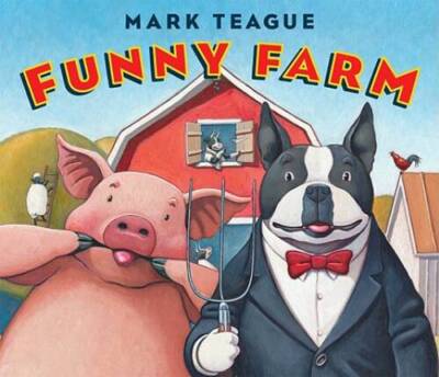 Funny Farm - Hardcover By Teague, Mark - VERY GOOD