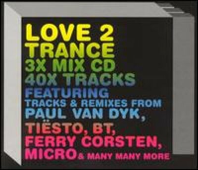 Love 2 Trance by Various Artists: New