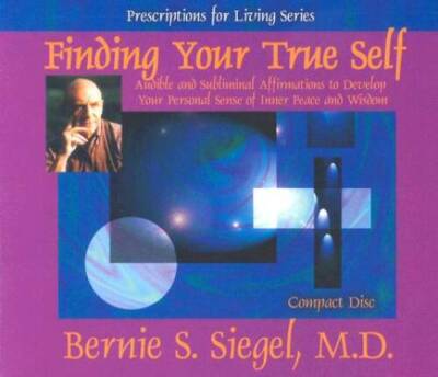 Finding Your True Self (Prescriptions for Living) - Audio CD - VERY GOOD