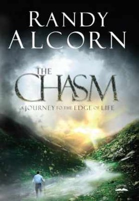 The Chasm: A Journey to the Edge of Life - Hardcover, by Alcorn Randy - Good
