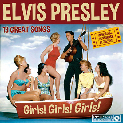 Elvis Presley Girls! Girls! Girls! UK盤LP Elvis Presley - Girls! Girls! Girls! (2018) [NEW SEALED