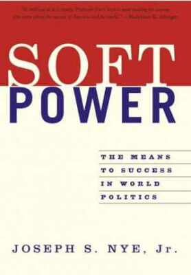 Soft Power - Paperback, by Nye Jr. Joseph S. - Acceptable