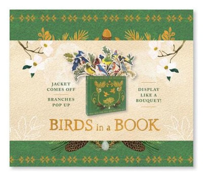 Birds in a Book (A Bouquet in a Book): Jacket Comes Off. Branches Pop Up.