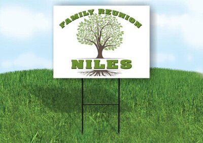 NILES FAMILY REUNION GR TREE  18 in x24 in Yard Sign Road Sign with Stand
