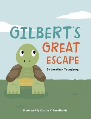 Gilbert s Great Escape, Paperback by Youngberg, Jonathan; Penaflorida, Cariss...