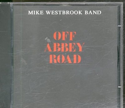 Mike Westbrook Band - Off Abbey Road - Mike Westbrook Band CD GKVG The Cheap