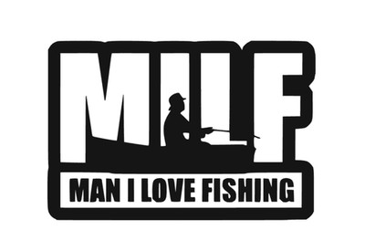man i love fishing MILF Angeln Aufkleber Auto Fenster Wand Möbel Dekoration