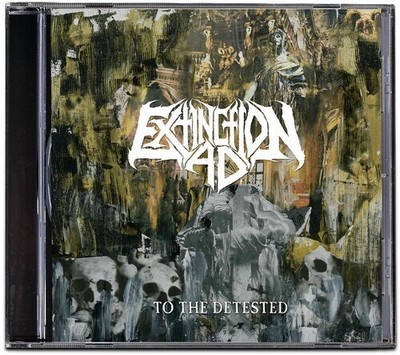 Extinction a.D. - To The Detested [New CD]