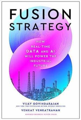 Fusion Strategy: How - Hardcover, by Govindarajan Vijay; Venkatraman - Very Good