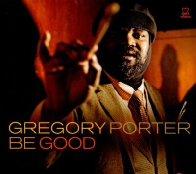 Gregory Porter - Be Good - Gregory Porter CD 1SVG The Fast Free Shipping