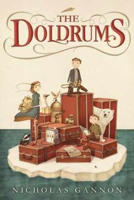 The Doldrums - Hardcover, by Gannon Nicholas - Good