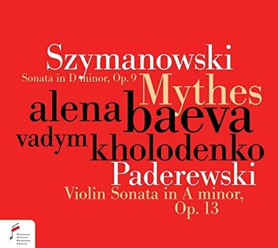 NIFCCD075 Alena Baeva; Vadym Kholodenko Szymanowski: Sonata In D Maj/ Paderewski