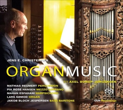 Axel Borup-Jorgensen: Organ Music [CD]